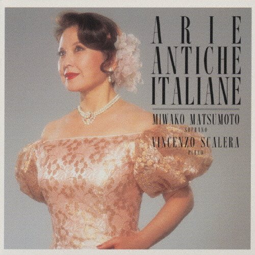 イタリア古典歌曲集 | 松本美和子 | VICTOR ONLINE STORE