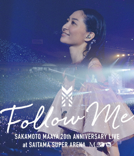 坂本真綾20周年記念LIVE “FOLLOW ME” at さいたまスーパー