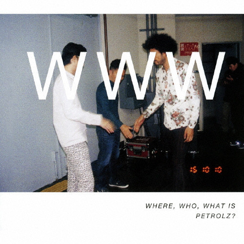 ペトロールズ WHERE, WHO, WHAT IS PETROLZ? レコード WHERE, WHO, WHAT IS PETROLZ? | 完全生産5000セット限定盤