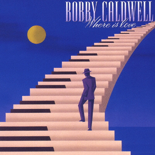 ホエア・イズ・ラヴ | ボビー・コールドウェル | VICTOR ONLINE STORE