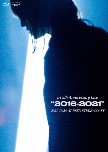 iri 5th Anniversary Live “2016-2021” | 82分 | (Blu-ray) | iri