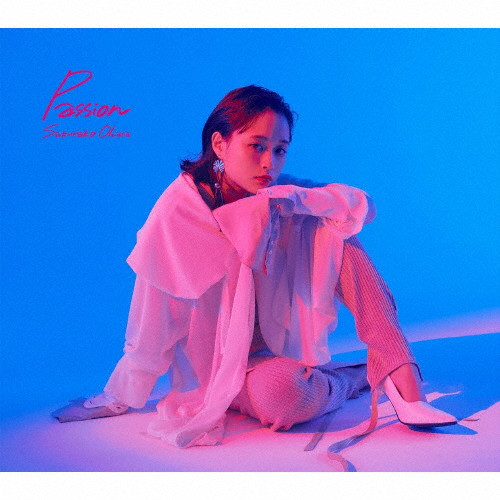 Passion （初回限定盤A・Ｂ、通常盤） Passion | 初回限定盤B | 大原櫻子 | VICTOR ONLINE STORE