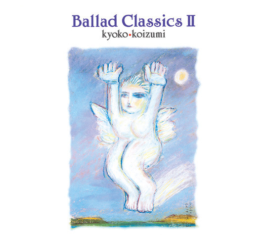Ballad Classics Ⅱ | CD(アルバム) | VICTOR ONLINE STORE
