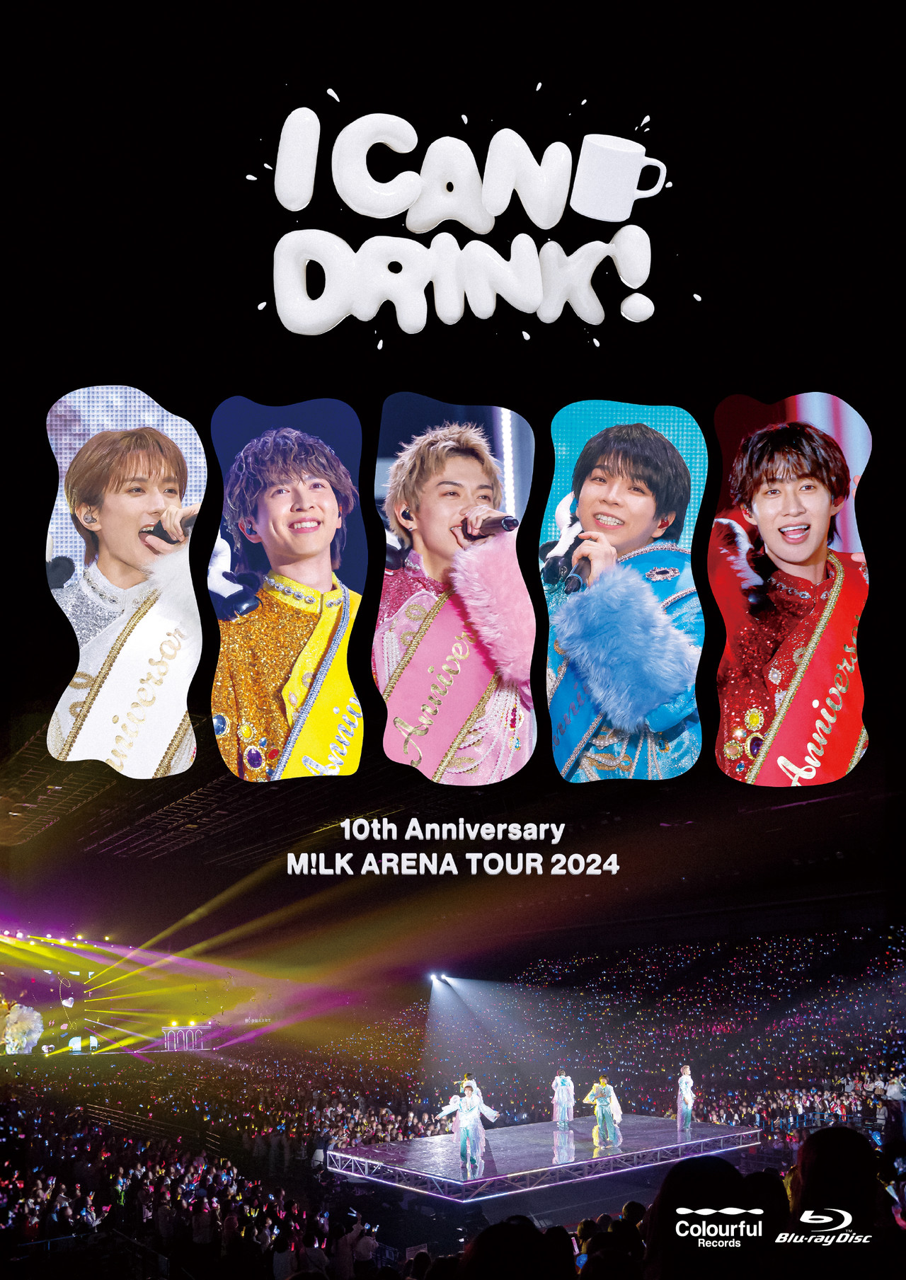 10th Anniversary M!LK ARENA TOUR 2024 「I CAN DRINK!」| 通常盤 