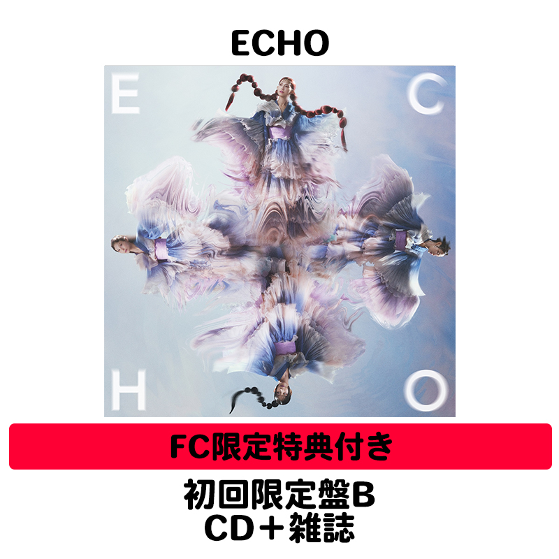 FC限定特典付きカート】ECHO | 初回限定盤B | CD＋雑誌 <オリジナル